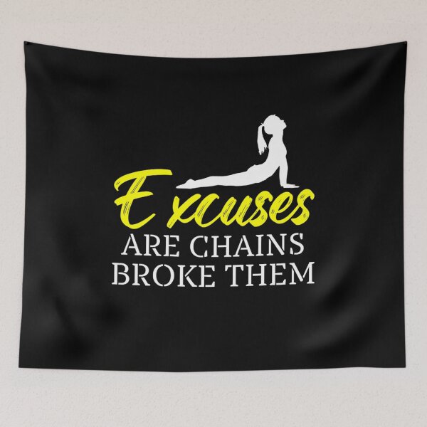 Item preview, Excuses Are Chains Break Them designed and sold by chetan786.