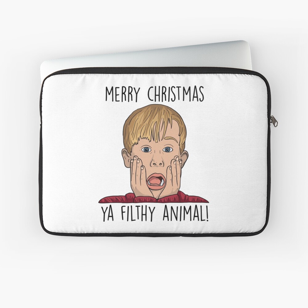 MERRY CHRISTMAS YA FILTHY ANIMAL Laptop Sleeve