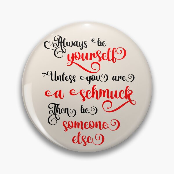 Item preview, Always be yourself designed and sold by i-cottagedesign.