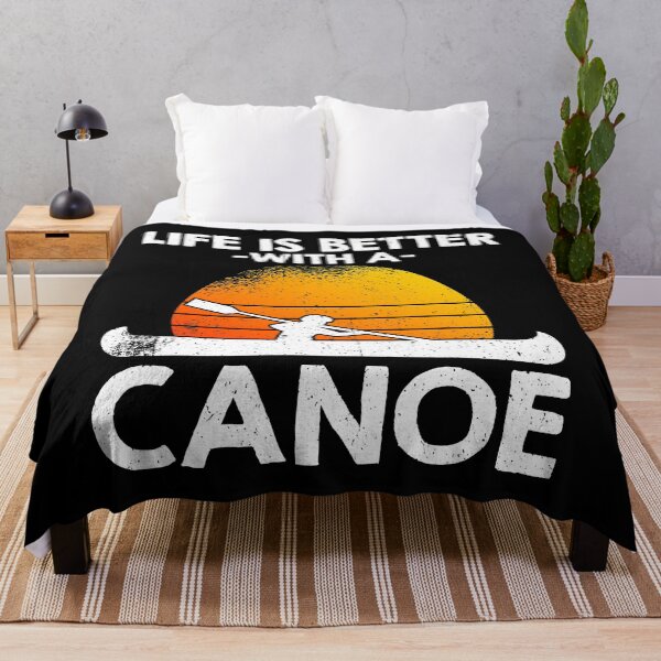 Item preview, Life Is Better With A Canoe designed and sold by Earthshaker-art.