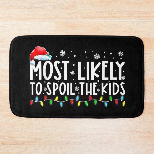 Item preview, Most Likely To Spoil The Kids Funny Family Christmas Pajamas designed and sold by IsraelCastro.