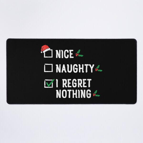 Item preview, Nice Naughty I Regret Nothing Christmas List Santa Claus designed and sold by IsraelCastro.