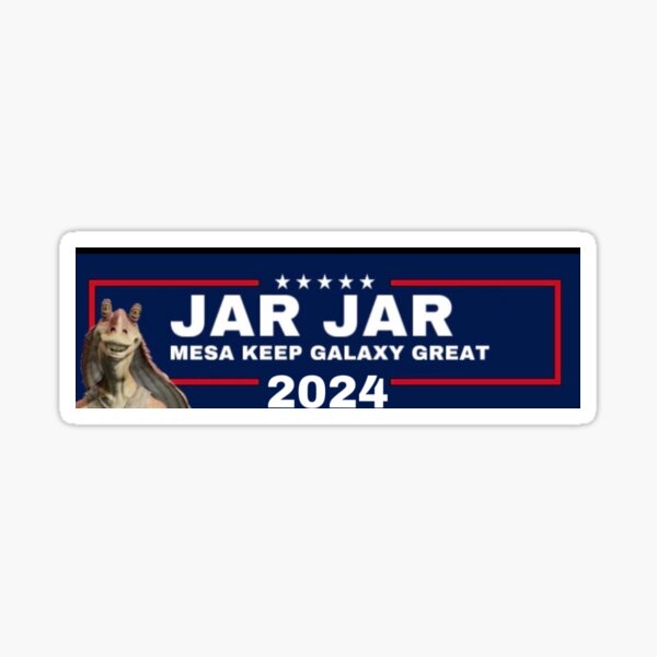 Jar Jar Binks 2024 Sticker For Sale By Bresdesigns Redbubble   St,small,507x507 Pad,600x600,f8f8f8 