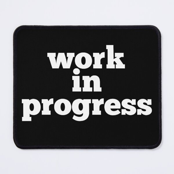 Item preview, Work in Progress designed and sold by jaffeworld.