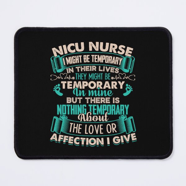 Item preview, Nicu Nurse - Proud Nicu Nurse designed and sold by UnknownArtistt.