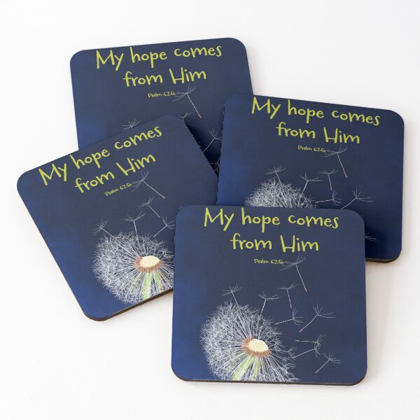 Item preview, Dandelion. My hope comes from Him. Psalm 62:5 designed and sold by Tanya Crowley.