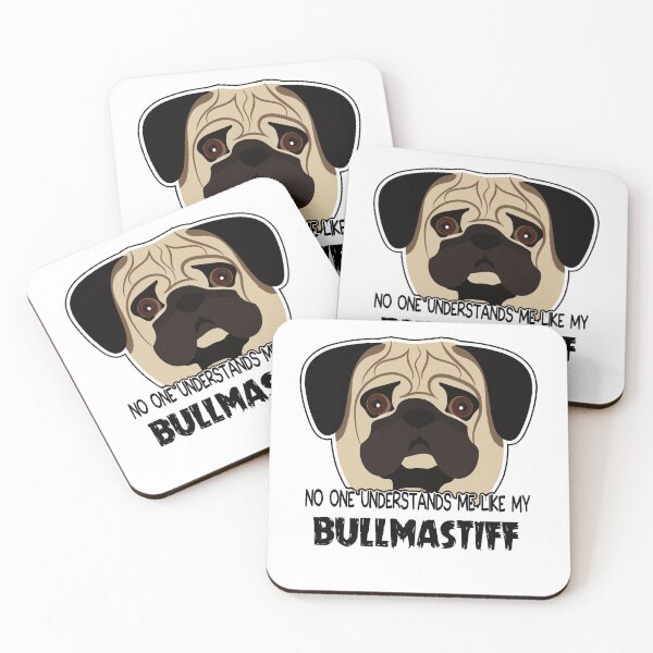 Item preview, No One Understands Me Like My Bullmastiff designed and sold by UnknownArtistt.