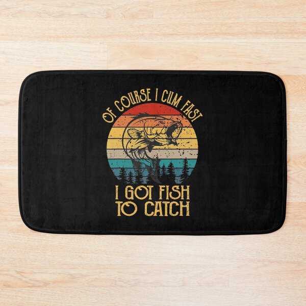 Item preview, Of Course I Cum Fast I Got Fish To Catch Funny Fishing designed and sold by Abaddon-art.
