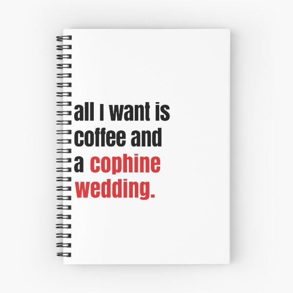 Item preview, All I want is a Cophine Wedding designed and sold by BibleAndABeer.