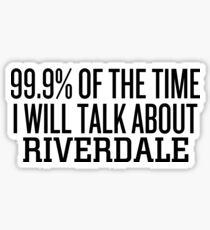 Pegatina 99.9% del tiempo ... Riverdale