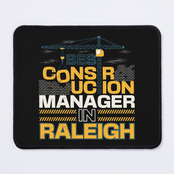 Item preview, Best Construction Manager In Raleigh | Raleigh North Carolina | Raleigh Construction Manager designed and sold by DrawingBoard.