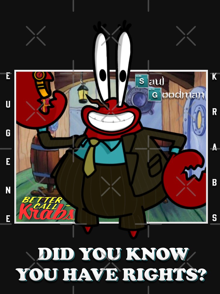 "Spongebob X Breaking Bad crossover Eugene Krabs and Saul Goodman" T