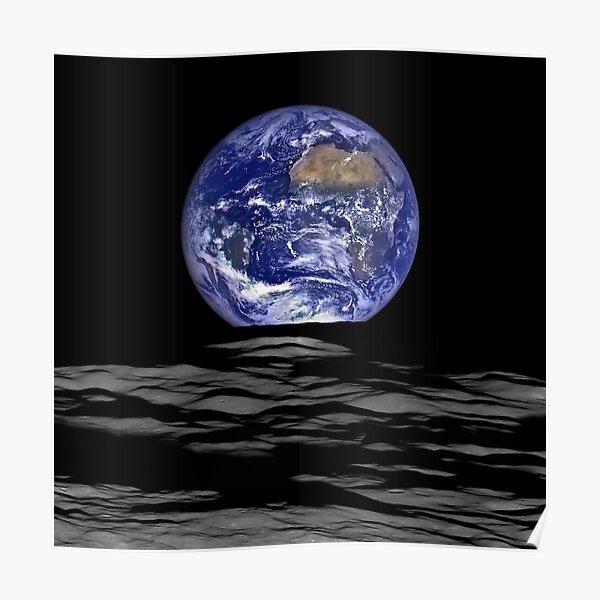 Earthrise, Lunar Earth rise on the Moon Poster