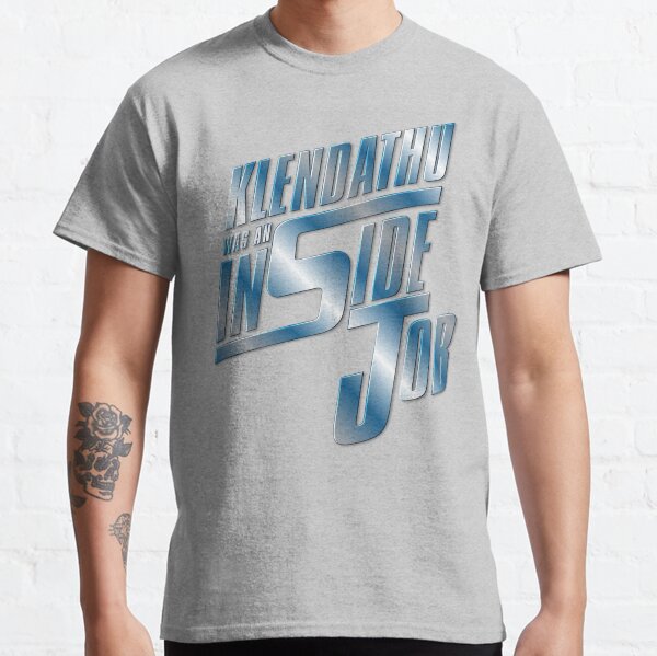 Klendathu was an inside job Classic T-Shirt