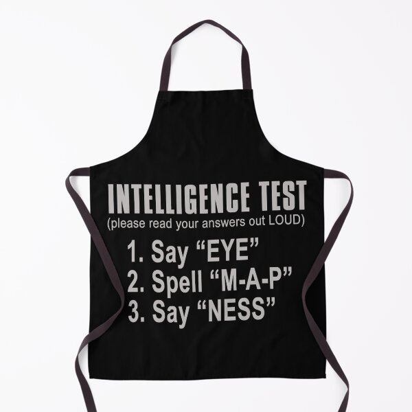 Item preview, Intelligence Test Say Eye M A P Ness Funny Dad Joke designed and sold by ArcWarden-art.