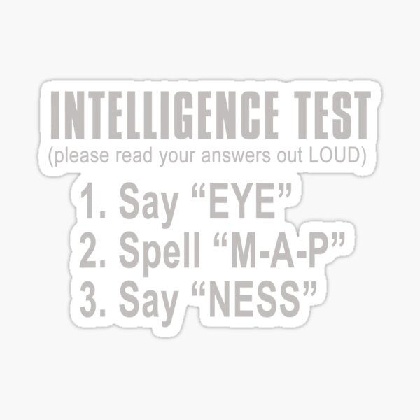 Intelligence Test Stickers for Sale | Redbubble Intelligence Test Stickers for Sale | Redbubble
