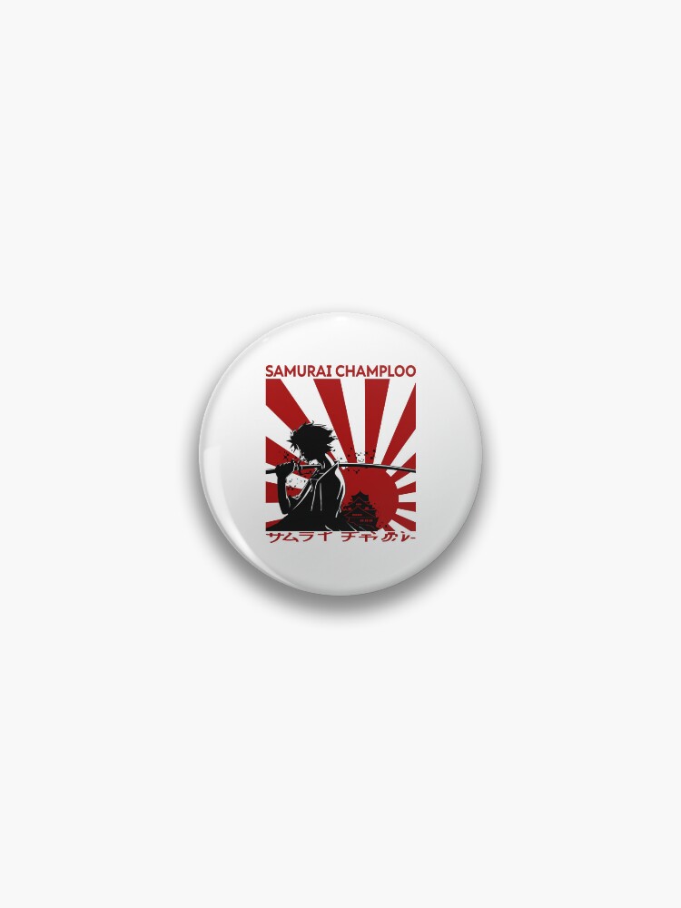 Samurai 2024 Champloo pin