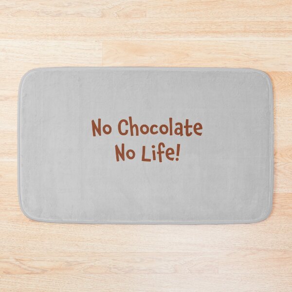 Item preview, No Chocolate - No Life  - (+ View this design on 75+ products) designed and sold by Julien Hebbrecht.