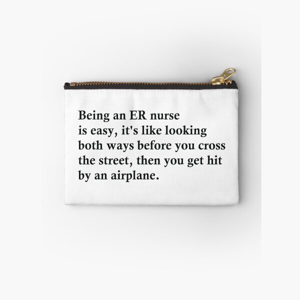 Item preview, Being An ER Nurse Is Easy designed and sold by woodesigner.