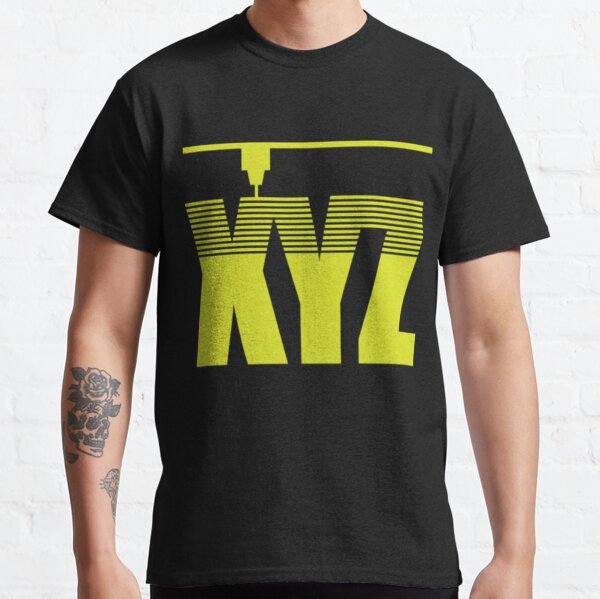 Xyz T-Shirts for Sale | Redbubble