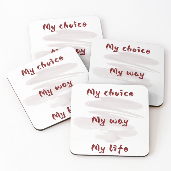 Item preview, My choice, my way, my life designed and sold by Calliope ❤️.