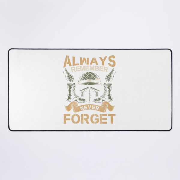 Item preview, Always remember never forget designed and sold by IM Hunter.