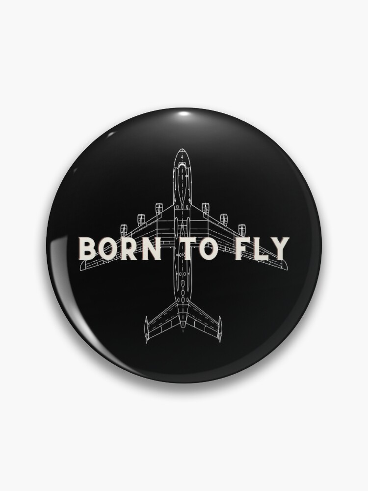 Pinback Button - Born To Fly