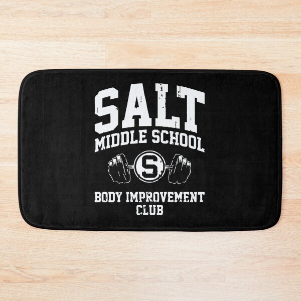 Item preview, Salt Middle School Body Improvement Club  designed and sold by HASSAN&M ★★★★★.
