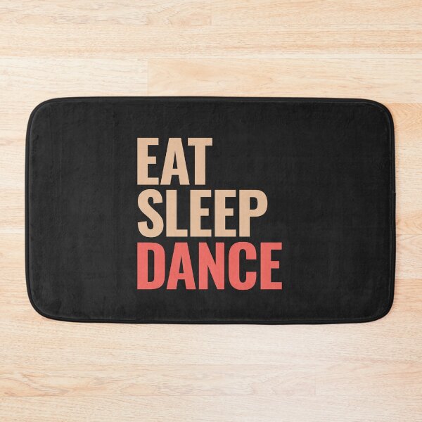 Item preview, Eat sleep dance designed and sold by DanceDeck.