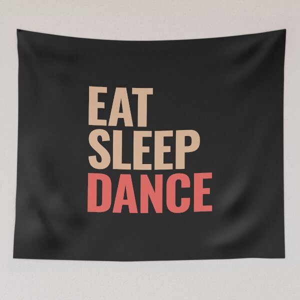 Item preview, Eat sleep dance designed and sold by DanceDeck.