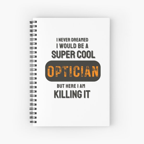 Item preview, Optician | Funny Optician designed and sold by annicreations.
