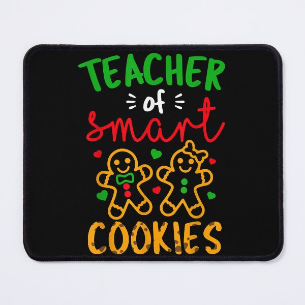 Item preview, Christmas Teacher Of Smart Cookies Cute Gingerbread Women designed and sold by IsraelCastro.