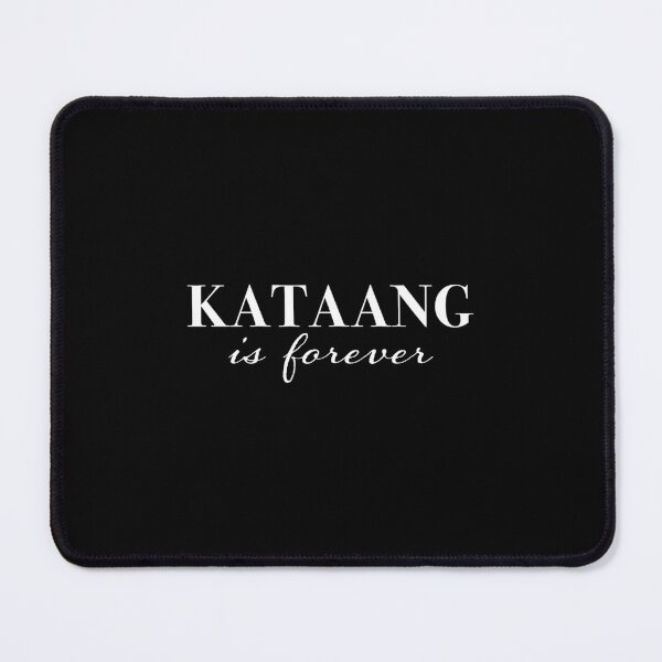 Item preview, Kataang is Forever designed and sold by guetocerahm.