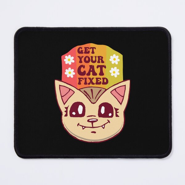 Item preview, Get Your Cat Fixed designed and sold by THROUGH-LIFE.