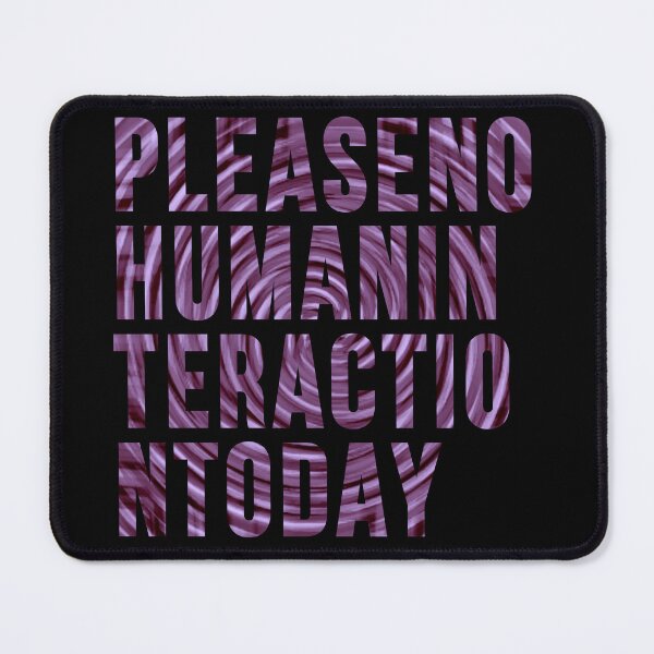 Item preview, please no human interaction today designed and sold by weirdove.