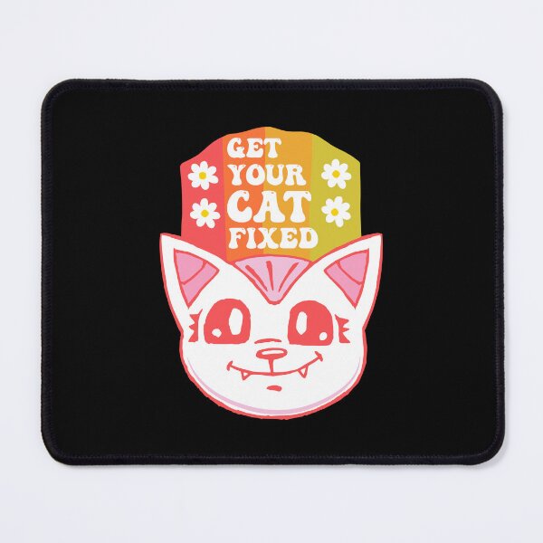 Item preview, Get Your Cat Fixed designed and sold by THROUGH-LIFE.