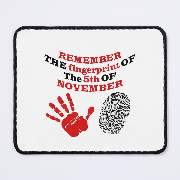 Item preview, Remember the fingerprint of the 5th of November - Guy Fawkes Day, Great gift for the annual day of thanksgiving for the plot's failure. designed and sold by musaouri.