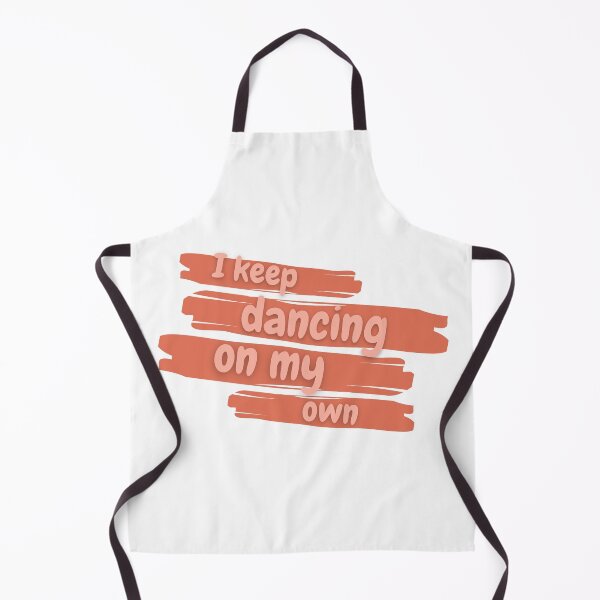 Item preview, I keep dancing on my own artwork cool design designed and sold by SaturnPrints.