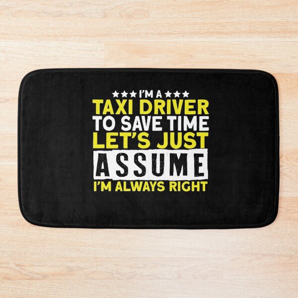 Item preview, I am A Taxi Driver Taxi Taxi Driver designed and sold by MooonTees.
