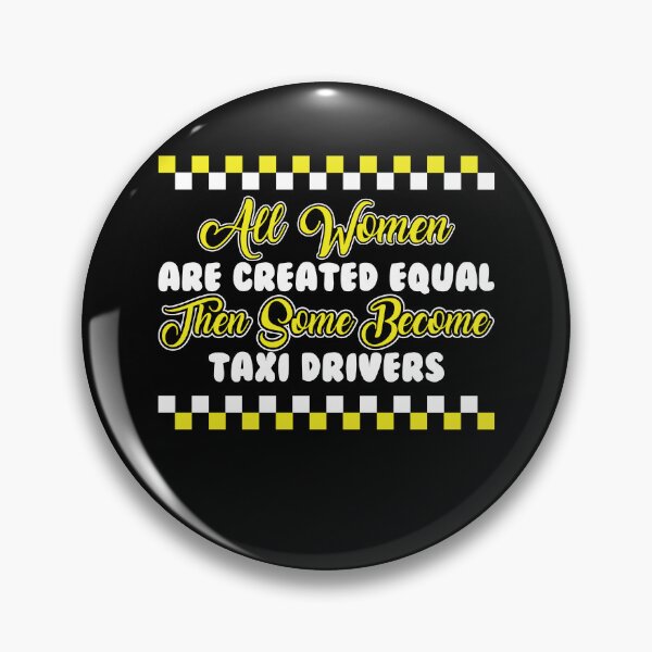 Item preview, All Woman Taxi Drivers Taxi Driver designed and sold by MooonTees.