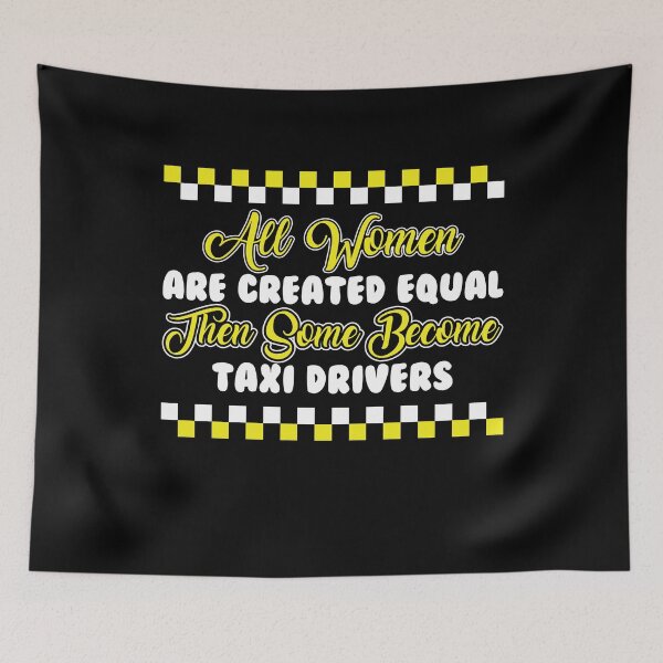 Item preview, All Woman Taxi Drivers Taxi Driver designed and sold by MooonTees.
