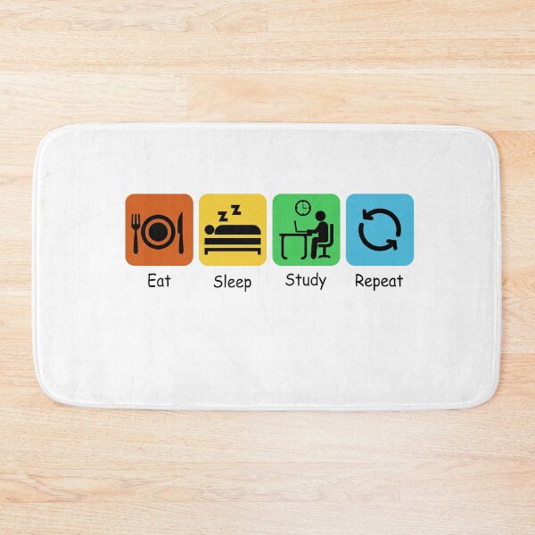 Item preview, Eat, Sleep, Study, Repeat | Student | University Student designed and sold by BarbiePearl.