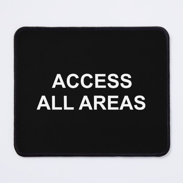 Item preview, ACCESS ALL AREAS designed and sold by KALEIDOSCOPE UK.