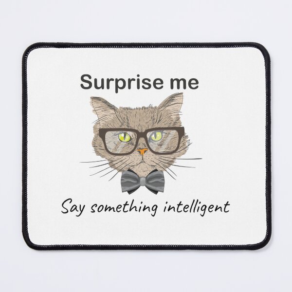 Item preview, Funny cat surprise me designed and sold by Pelastore.