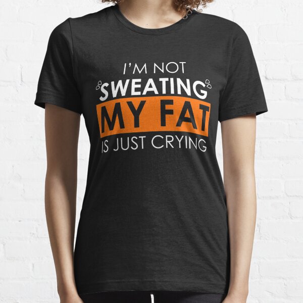 Fat Crying Womens Cute Workout Tops T-Shirt Funny Gym Fitness