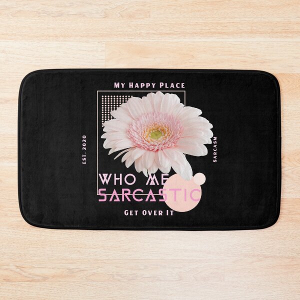 Item preview, Who Me Sarcastic Pretty Modern Floral Design  designed and sold by Paula Helit.