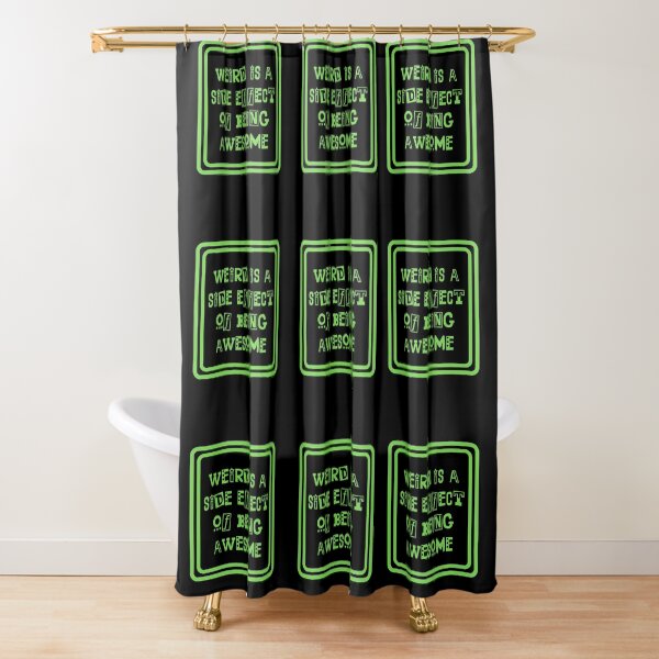 Item preview, Weird Is A Side Effect Of Being Awesome designed and sold by JourneyCreative.