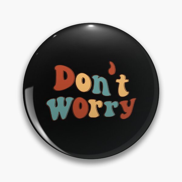 Item preview, Don't worry, designed and sold by balajj.