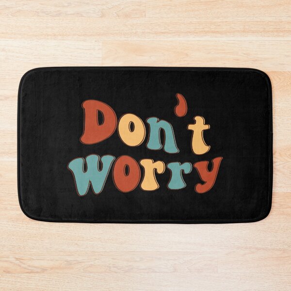 Item preview, Don't worry, designed and sold by balajj.