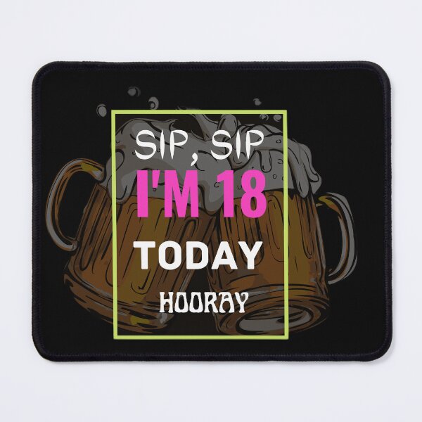 Item preview, SIP SIP I'M 18 TODAY HOORAY designed and sold by 3Akshithaa.